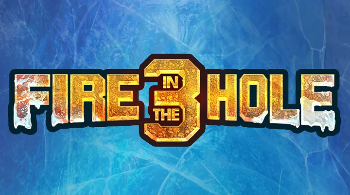 สล็อต Fire in the Hole 3